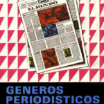 GÉNEROS PERIODÍSTICOS - Juan Gargurevich