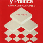 COMUNICACIÓN Y POLÍTICA - Luis Eladio Proaño
