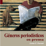 GÉNEROS PERIODÍSTICOS EN PRENSA - Sonia F. Parrat