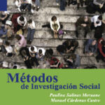 MÉTODOS DE INVESTIGACIÓN SOCIAL - Salinas y Cárdenas