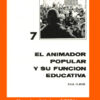 EL ANIMADOR POPULAR Y SU FUNCIÓN EDUCATIVA - Paúl Cliché
