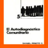 EL AUTODIAGNÓSTICO COMUNITARIO - Daniel Prieto Castillo